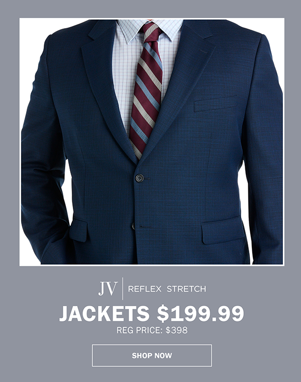 JV|REFLEX STRETCH - JACKETS $199.99 REG PRICE: $398