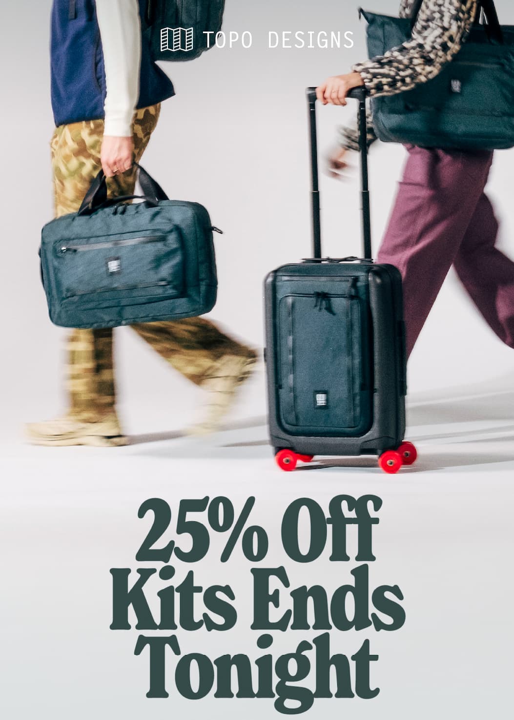 25% Off Kits Ends Tomorrow