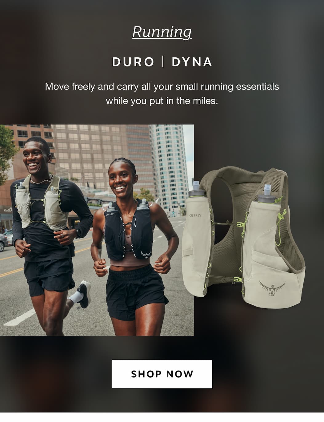 Running: Move freely and carry all your small running essentials while you put in the miles.