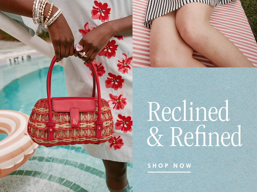 Reclined and Refined