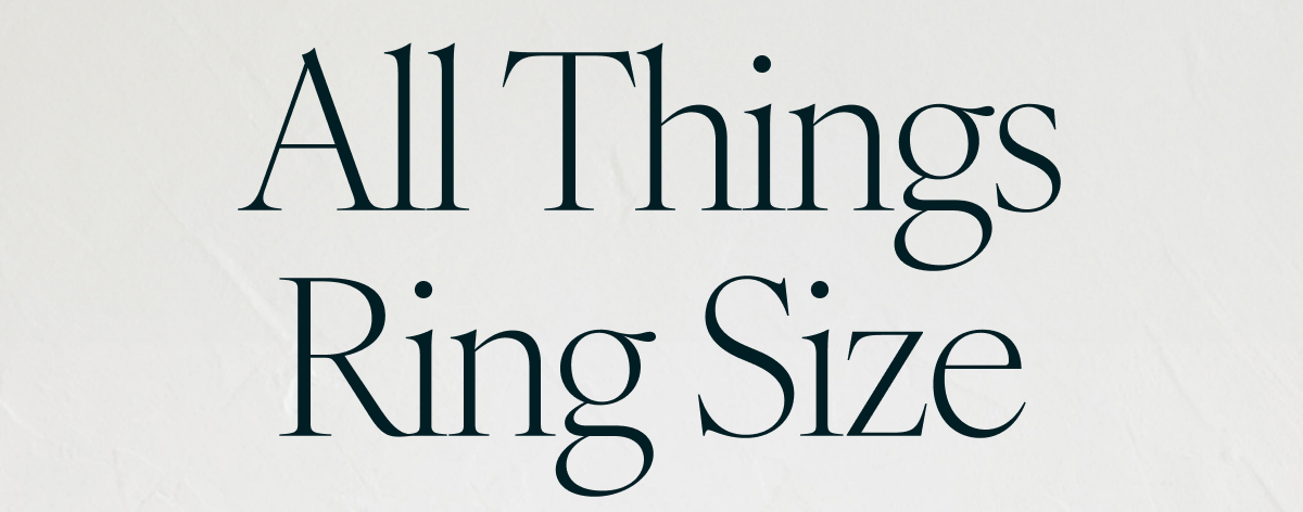 All Things Ring Size