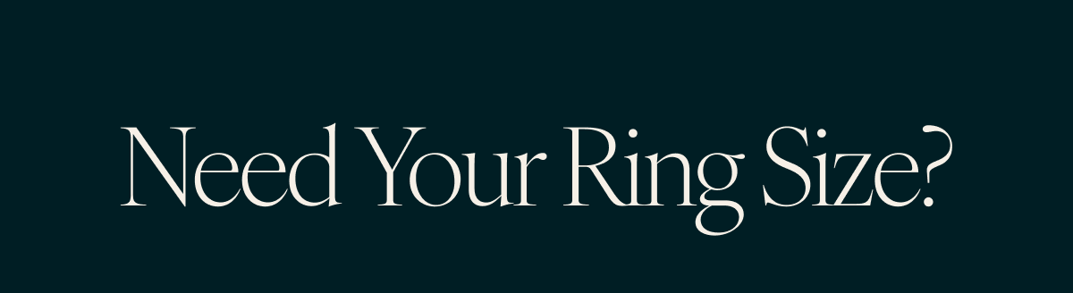 Need Your Ring Size?
