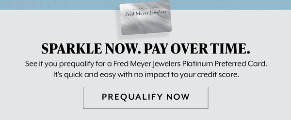 Sparkle Now. Pay Over Time. Prequalify Now 