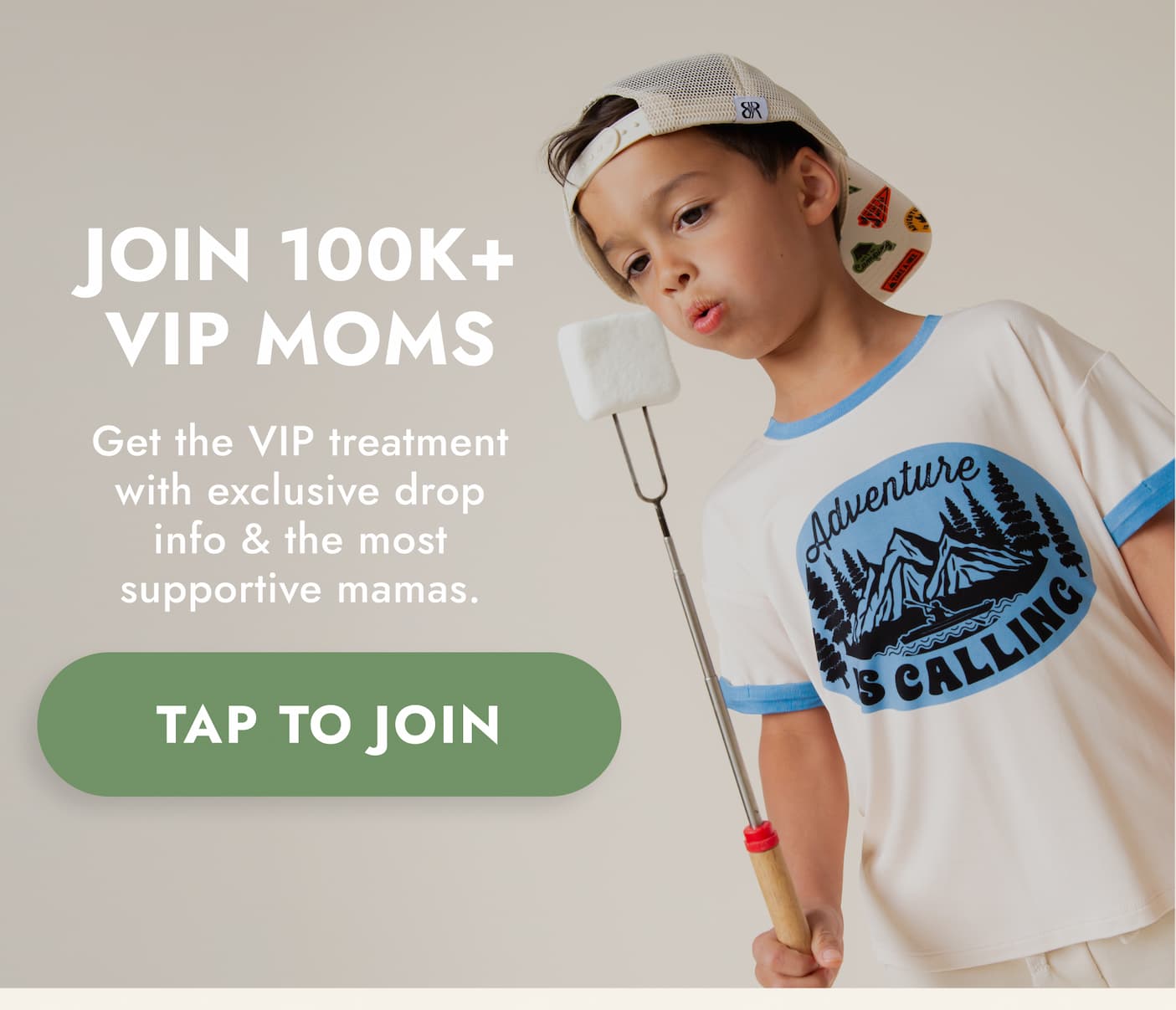 Get the VIP treatment: exclusive drop info & the most supportive mamas can be found in our VIP FB Group.