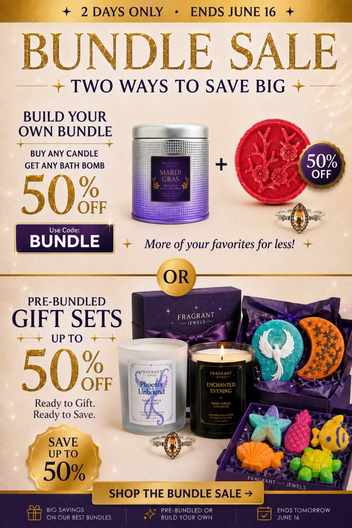 Bundle Sale - 2 days only - ends June 16th - 2 Ways to save big: Up to 50% Off Gifts Sets or Build Your Own Bundle - buy any candle, get any bath bomb 50% OFF w/ code BUNDLE - Shop Now