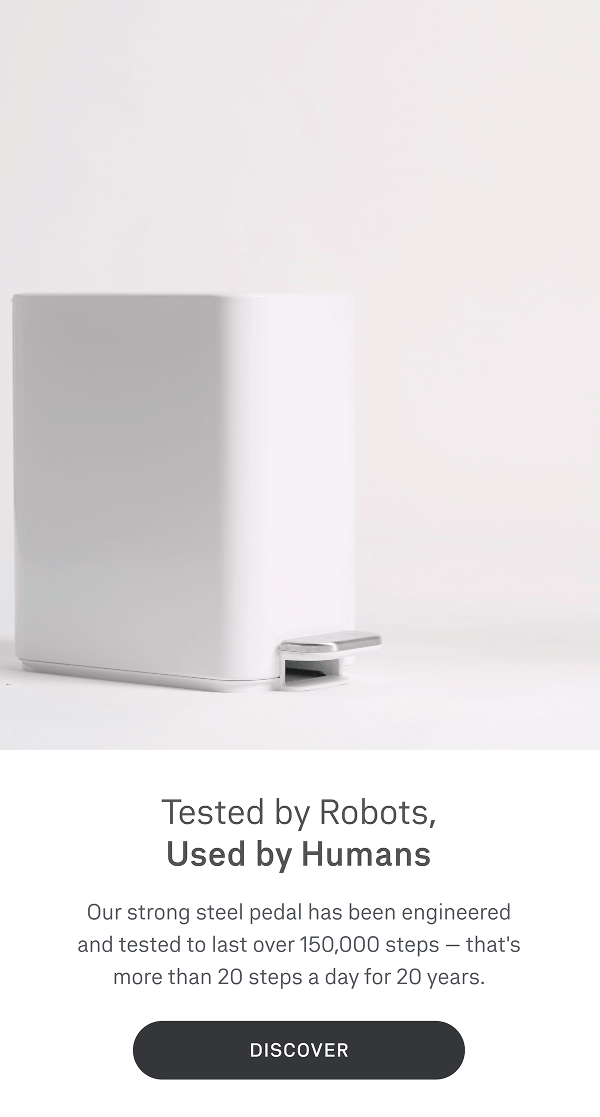 Tested by Robots, Used by Humans