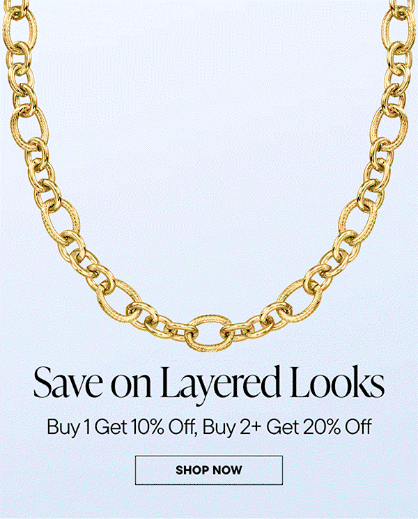 Save on Layered Looks. Buy 1 Get 10% Off, Buy 2+ Get 20% Off. Shop Now