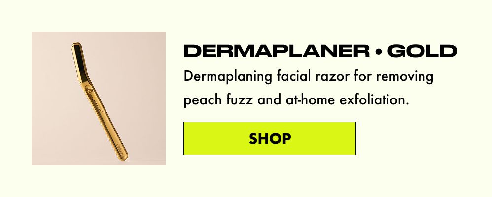 Dermaplaner Gold - facial razor for removing peach fuzz and at-home exfoliation.