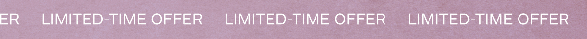 Limited-time offer