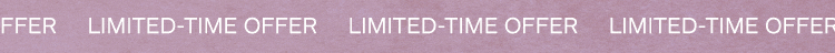 Limited-time offer
