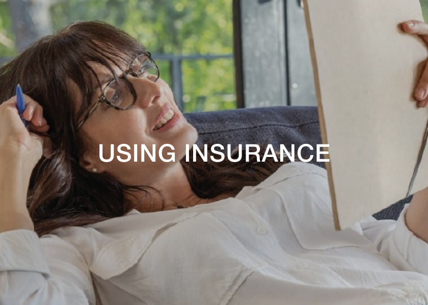 using insurance