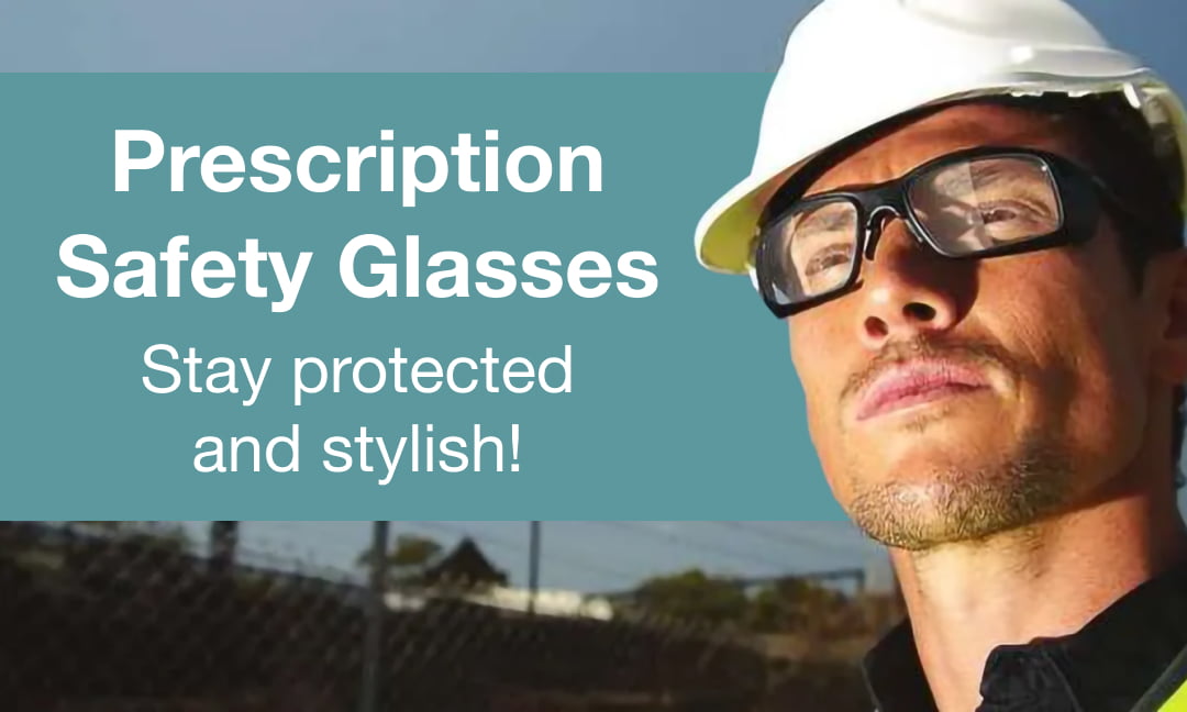 prescription safety glasses - stay protected and stylish