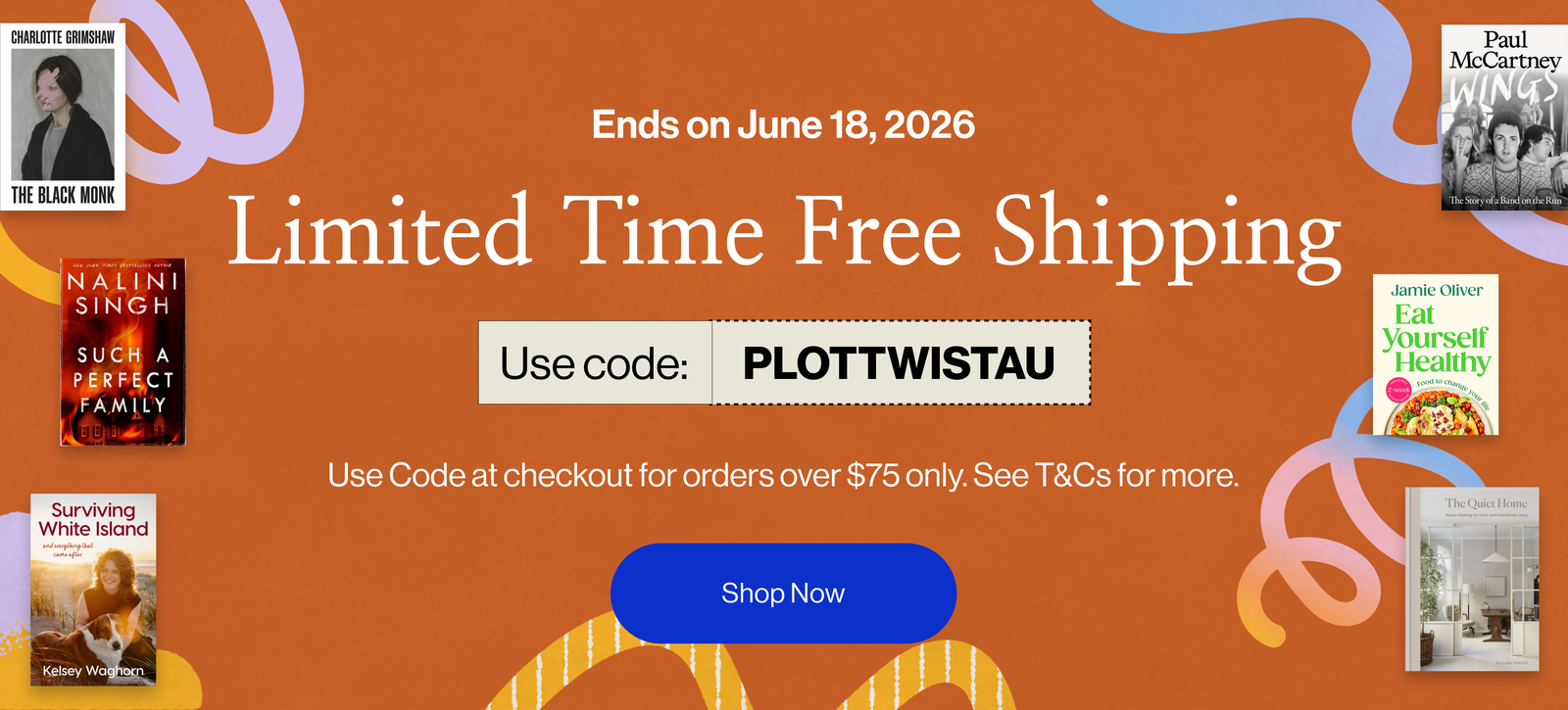 Free Shipping Code: PLOTTWISTAU