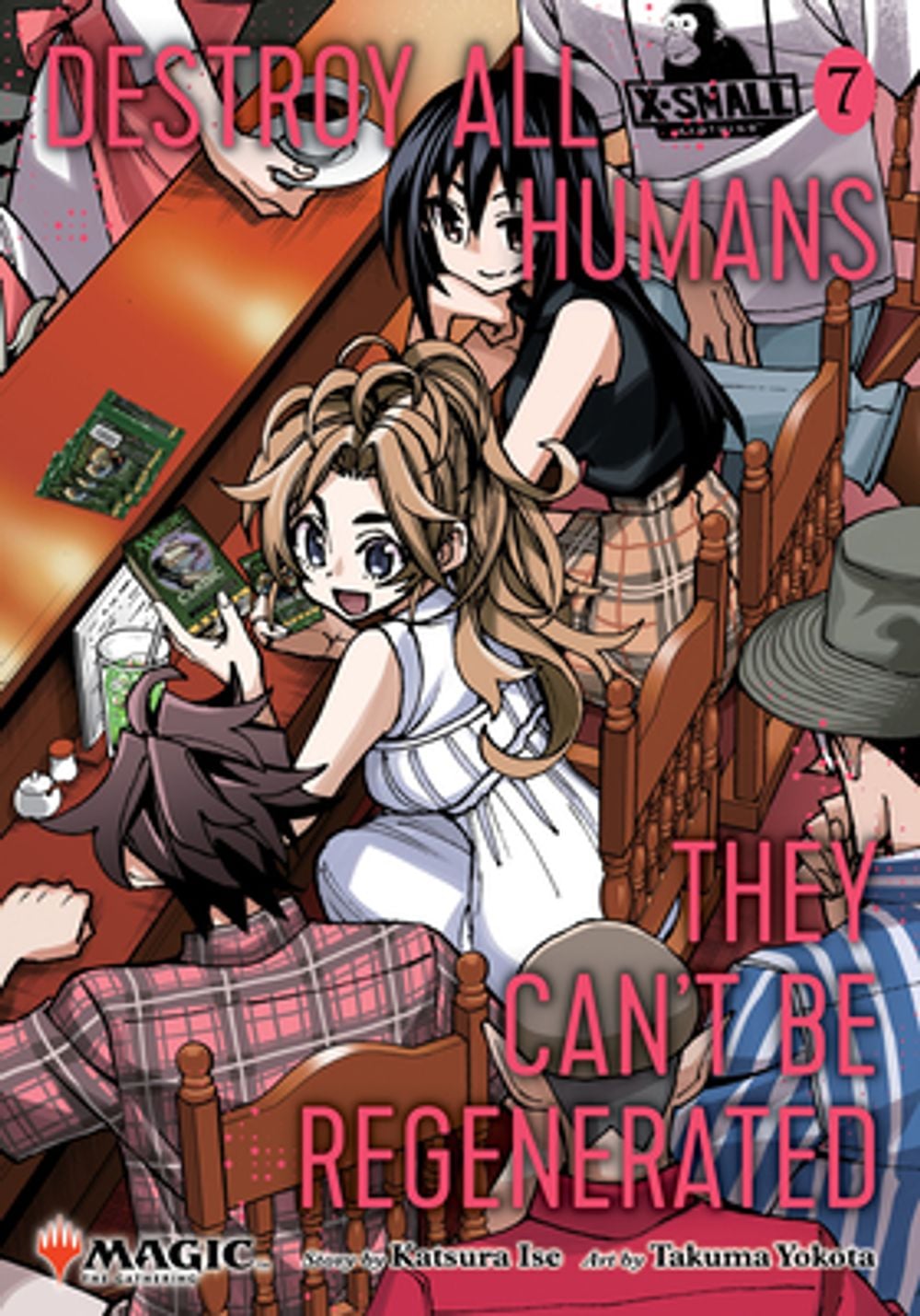 Image of Destroy All Humans. They Can't Be Regenerated. A Magic: The Gathering Manga, Vol. 7