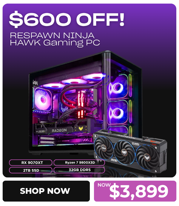 $600 OFF! RESPAWN NINJA HAWK Gaming PC