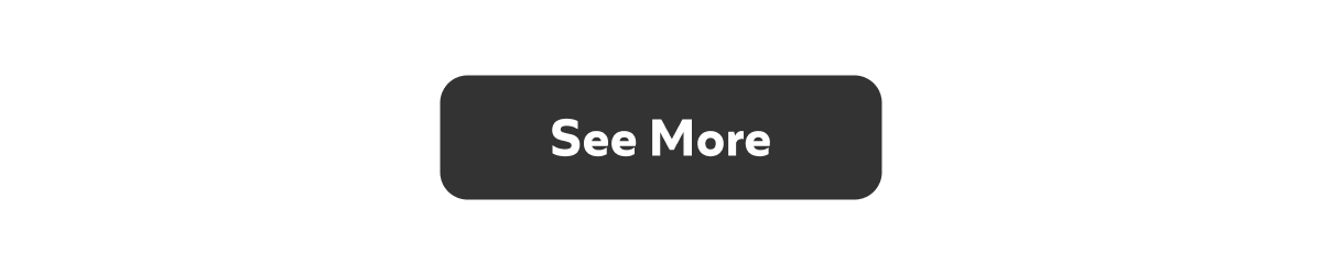 See More!