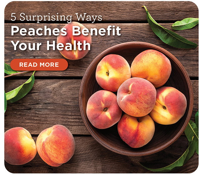 5 Surprising Ways Peaches Benefit Your Health