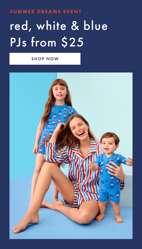 Summer Dream Event! Red, White & Blue PJs From $25 | Shop Now