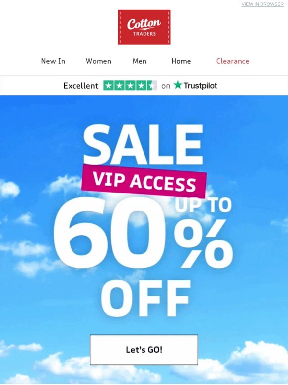 VIPs this way! Up to 60% OFF Sale