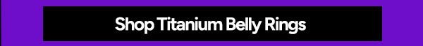 Shop Titanium Belly Button Rings