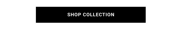 SHOP COLLECTION