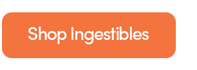 Shop Ingestibles