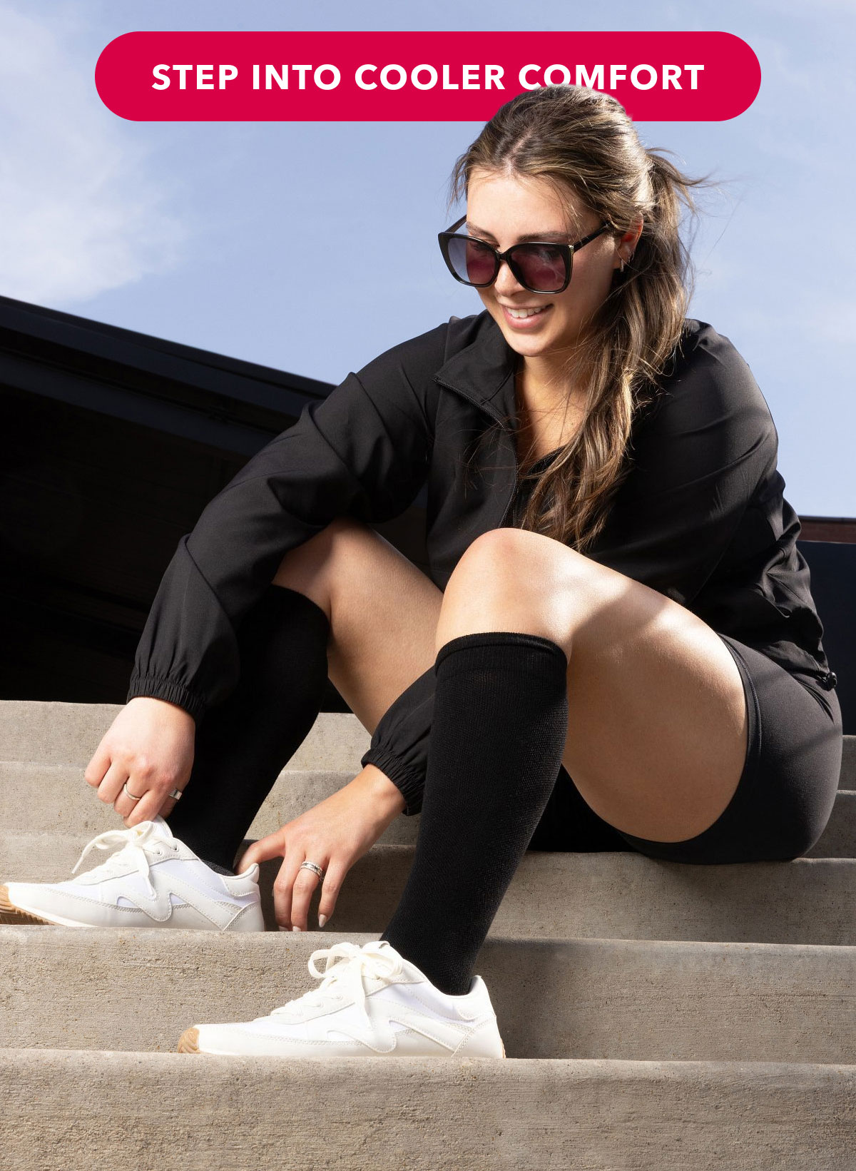 STEP INTO COOLER COMFORT