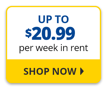Up to $20.99 per week in rent. Shop Now