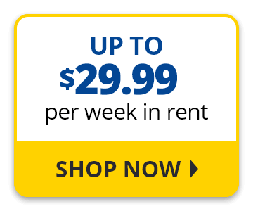 Up to $29.99 per week in rent. Shop Now