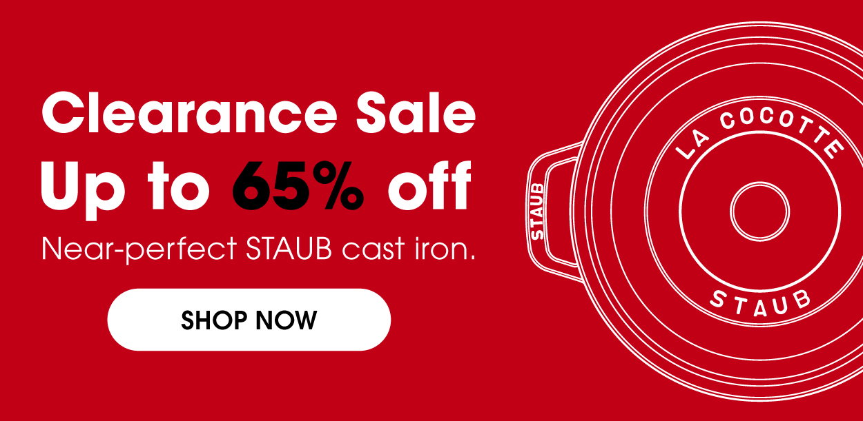 CLEARANCE SALE: Up to 65% off near-perfect STAUB cast iron.