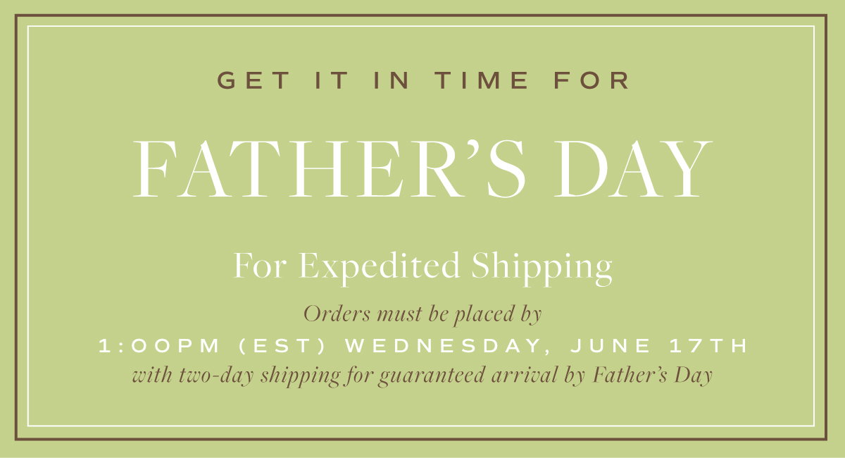 Explore Father's Day Collections