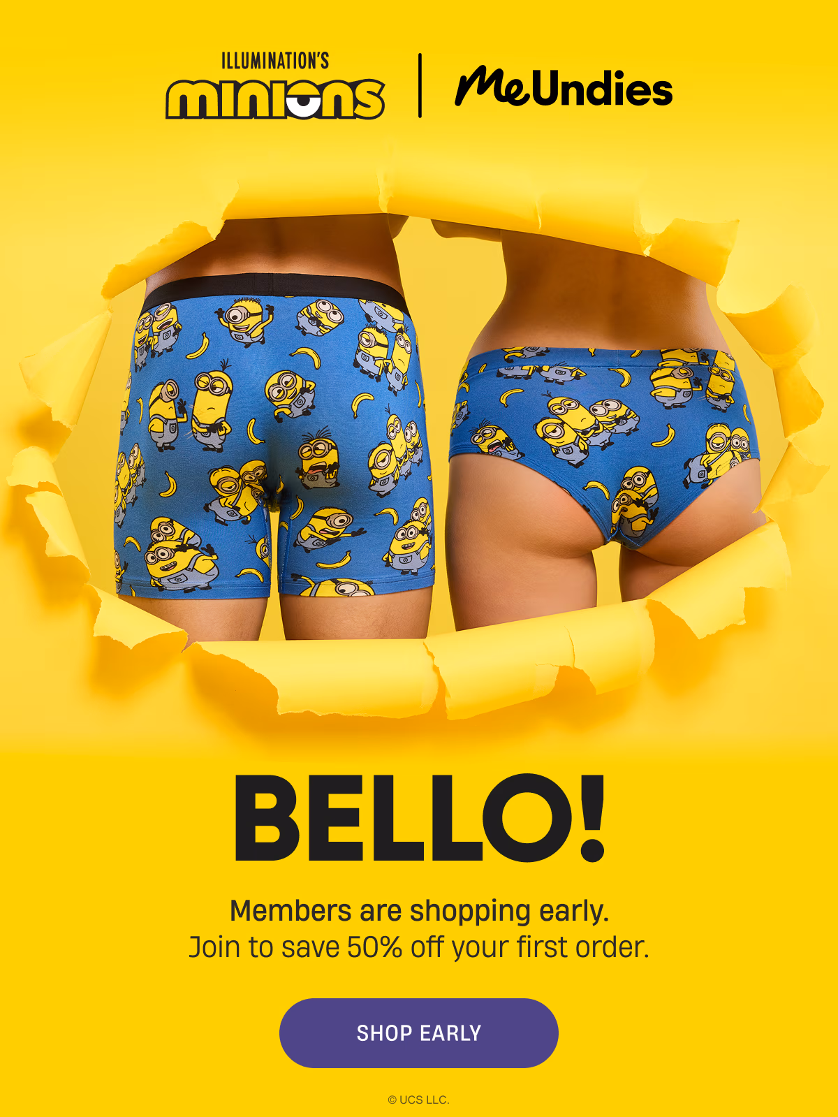 Illuminations Minions | MeUndies | Bello! Members are shopping early. Join to save 50% off your first order | Shop Early