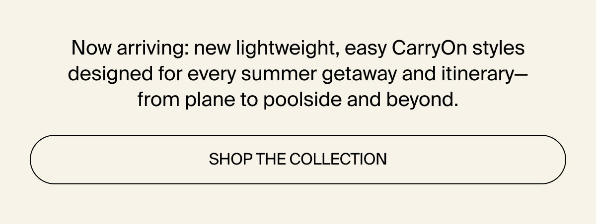 Shop the CarryOn collection