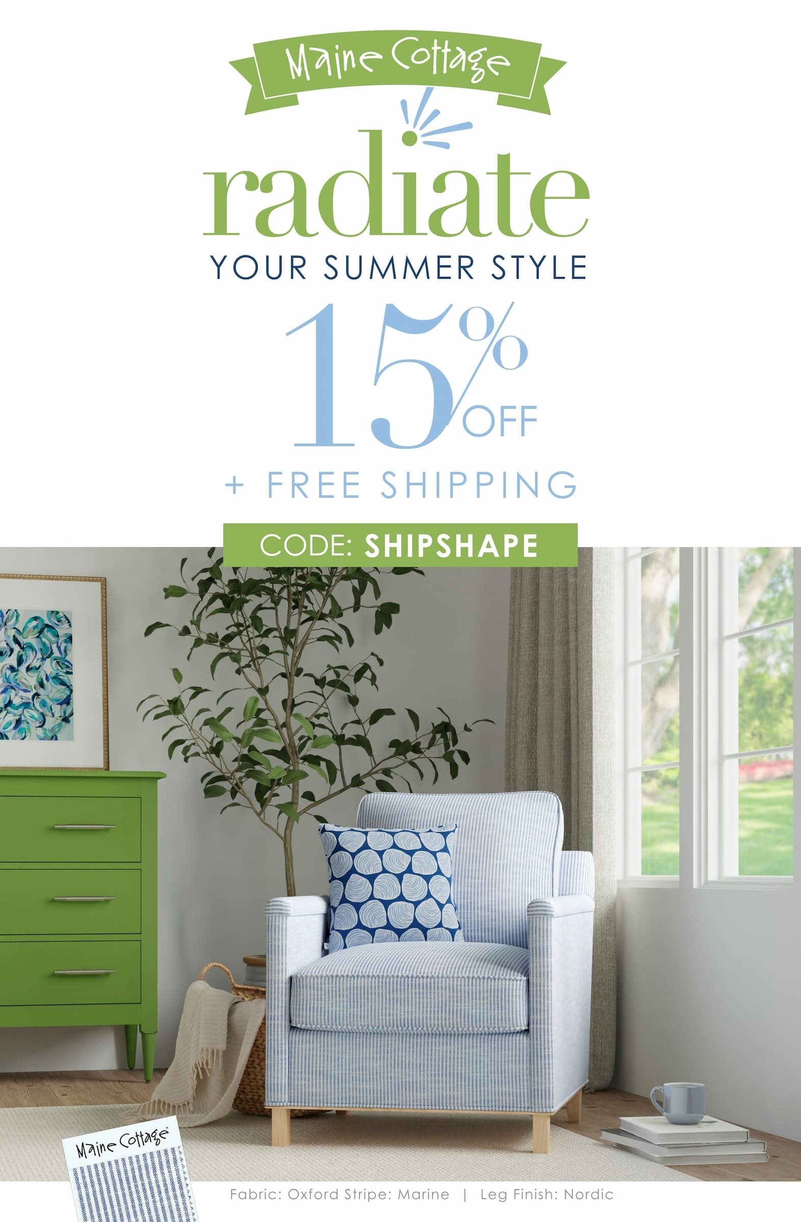 15% off furniture with code SHIPSHAPE