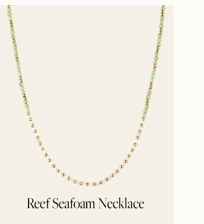 Reef Seafoam Necklace