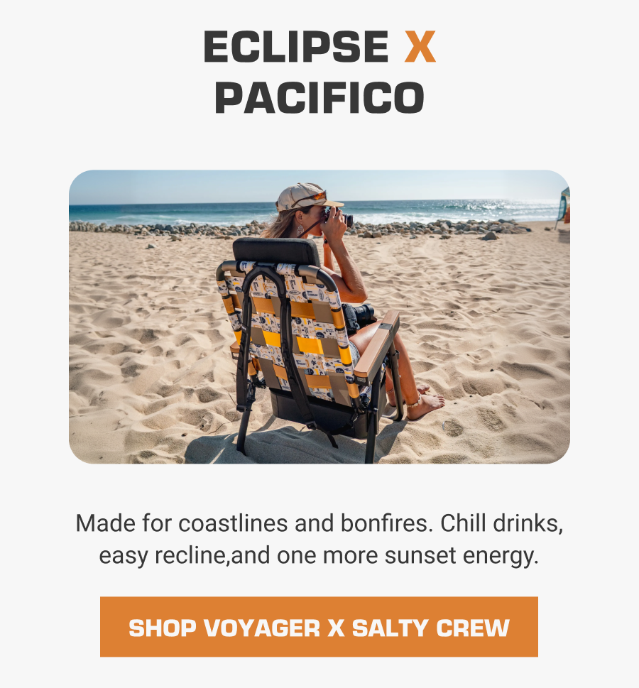 Eclipse x Pacifico:  Made for coastlines and bonfires. Chill drinks, easy recline,and one more sunset energy.