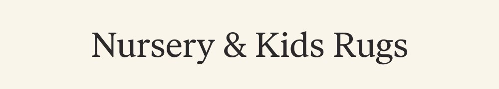Nursery & Kids Rugs