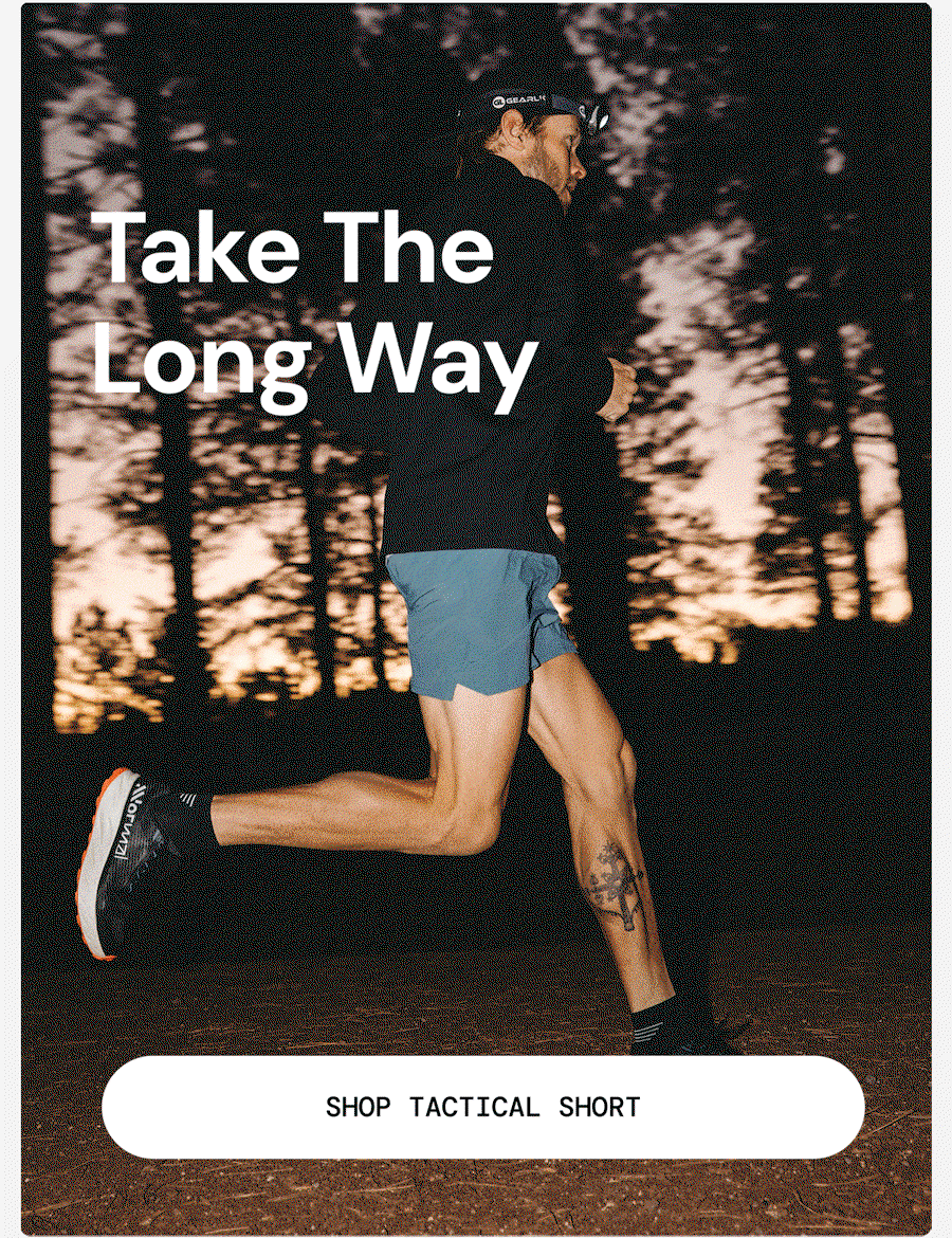 Take the Long Way: Trail-Running Tactical Shorts