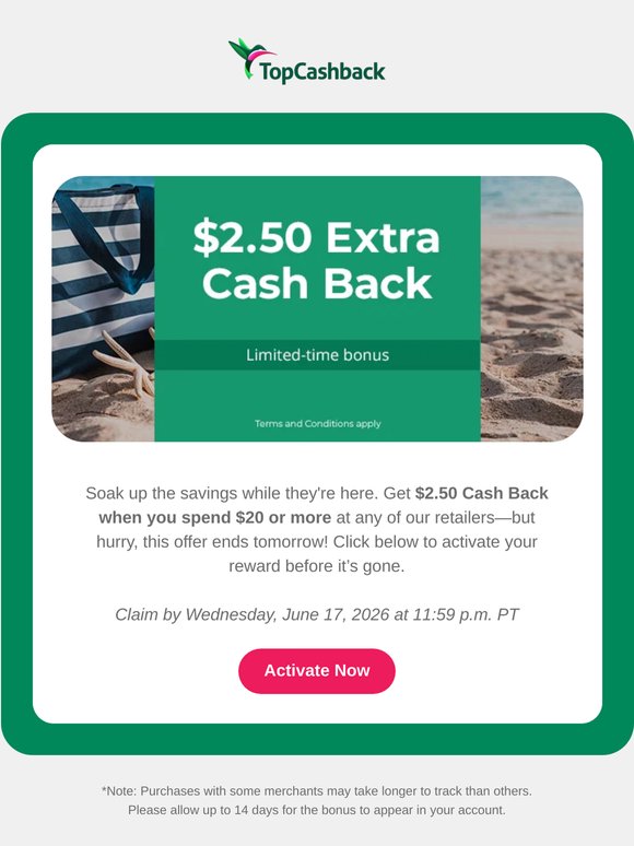 ☀️ Soak up $2.50 Extra Cash Back! 💸😎