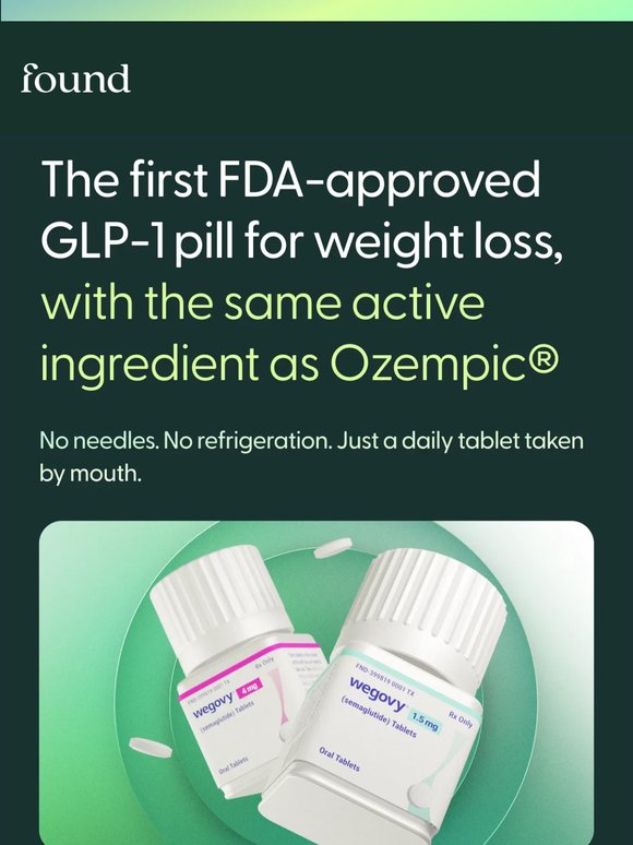 Now available at Found: The first FDA-approved pill for weight loss