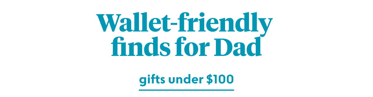 fathers-day-gifts-under-100