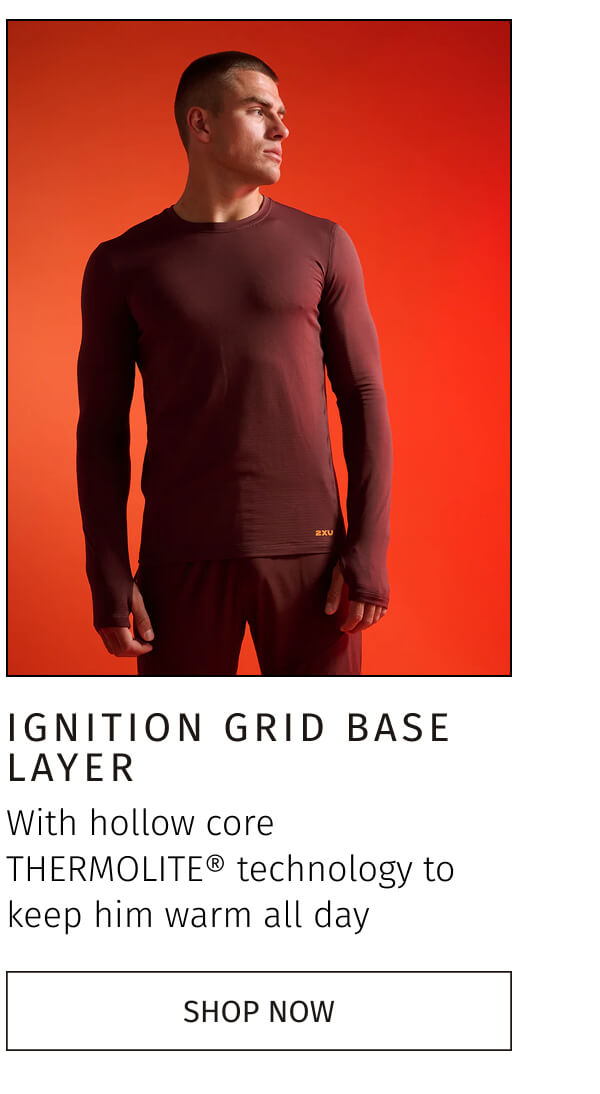 IGNITION GRID BASE LAYER | SHOP NOW 