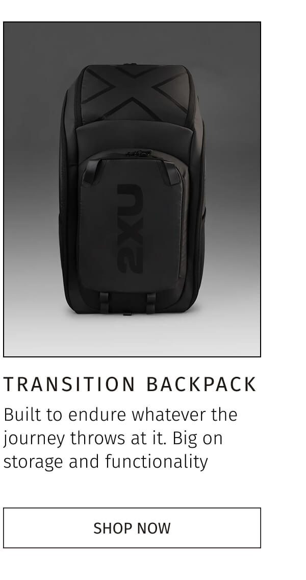 TRANSITION BACKPACK | SHOP NOW