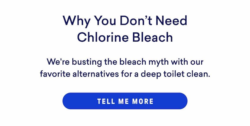 Why You Don't Need Chlorine Bleach