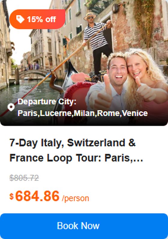 7-Day Italy, Switzerland & France Loop Tour: Paris, Lucerne, Milan, Venice, Florence, Rome 4.6 (30 reviews) Tour Code: 737595