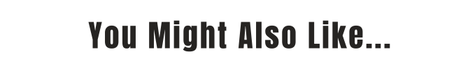 You might also like...
