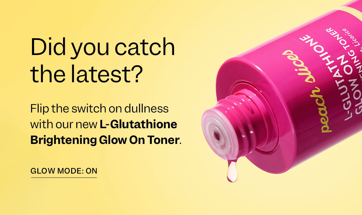 Shop our new L-Glutathione Glow On Brightening Toner