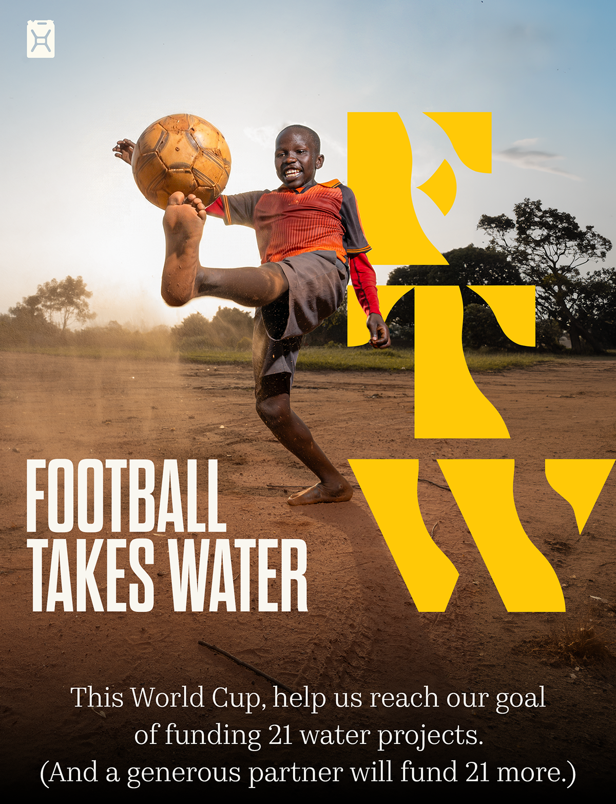 Kid kicking a soccer ball with a caption that says Football Takes Water