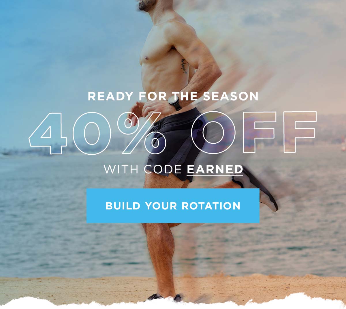 Ready for the Season: 40% OFF with code EARNED. Build your Rotation.