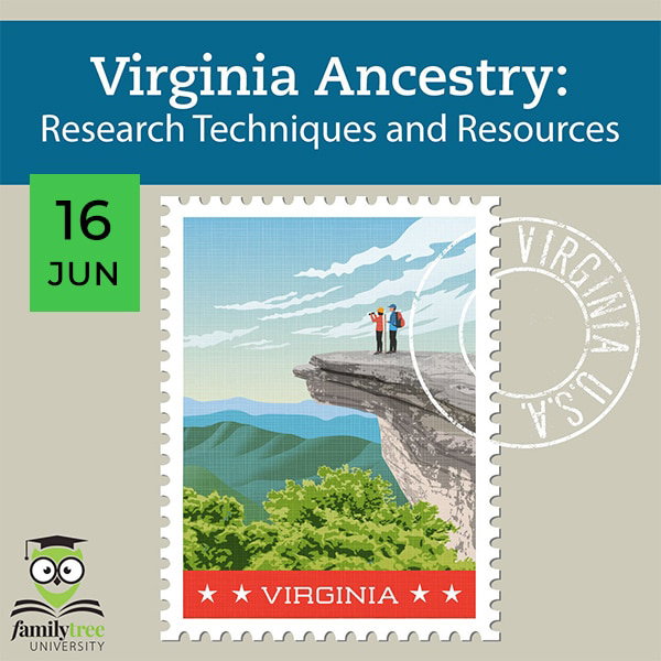 Illustration of two people standing on a rocky overlook with mountains in Virginia, promoting a Virginia ancestry research event on June 16 by Family Tree University.